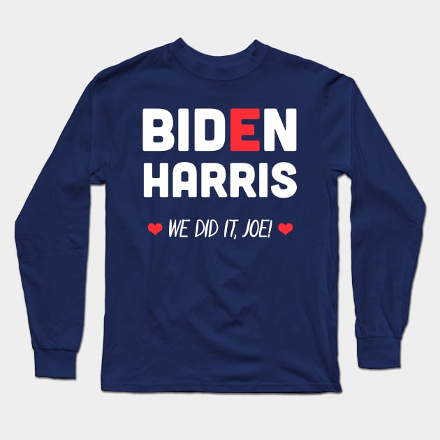 Harris Biden We Did It Joe Long Sleeve T-Shirt by vladocar